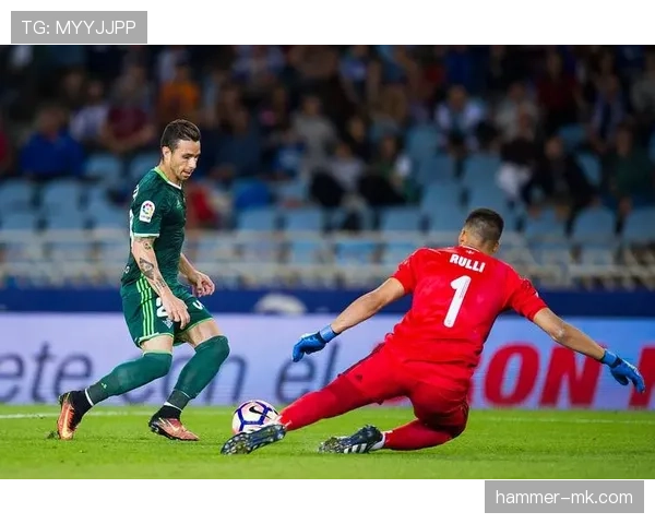 贝蒂斯强势崛起，复兴之路引西甲瞩目